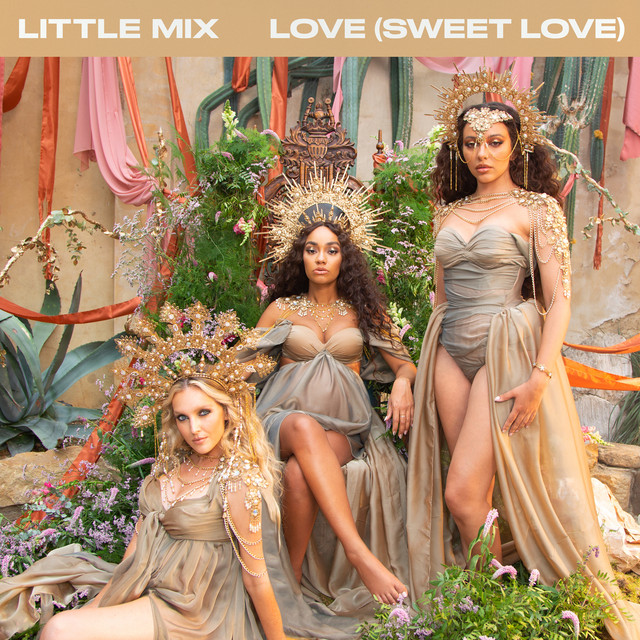 Little Mix – Love (Sweet Love) (Instrumental)